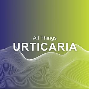 All Things Urticaria – Learning about urticaria with Prof. Dr. Torsten Zuberbier
