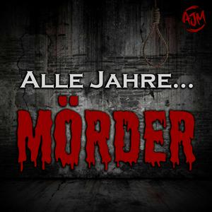 Alle Jahre Mörder
