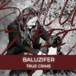 Baluzifer - True Crime