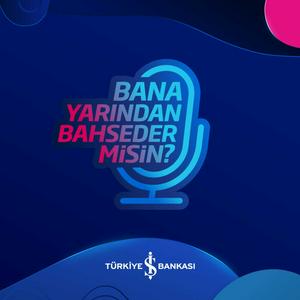 BANA YARINDAN BAHSEDER MİSİN?