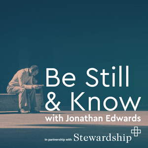 Be Still and Know Daily Bible Devotion