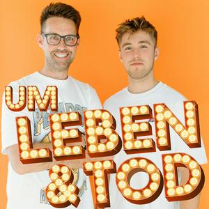 Um Leben und Tod