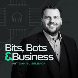 Bits, Bots & Business
