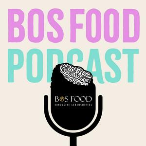 BOS FOOD Podcast