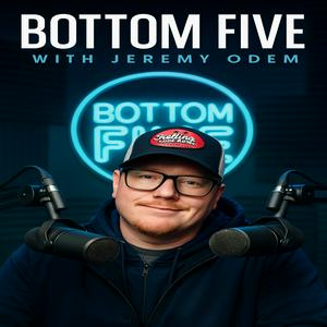 Bottom Five Podcast