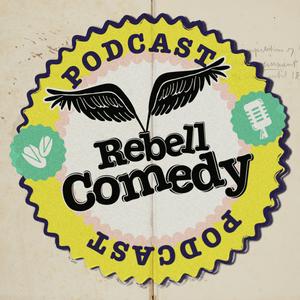 RebellComedy Podcast