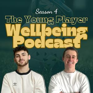 The Young Player Wellbeing Podcast