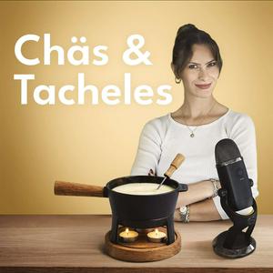 Chäs & Tacheles