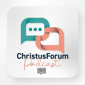 ChristusForum Podcast