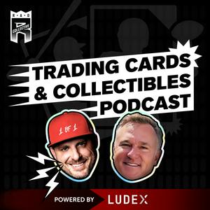 Trading Cards & Collectibles Podcast