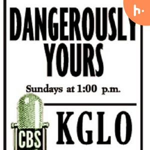 Dangerously Yours