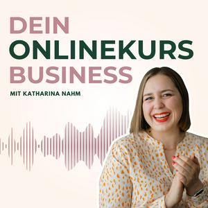 Dein Onlinekurs Business Podcast