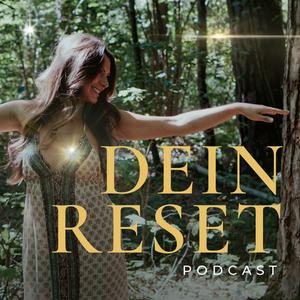 Dein Reset mit Elif ~ Spiritualität & Psychologie Podcast