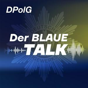 Polizei: Der blaue Talk