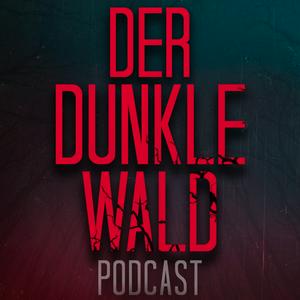 Der dunkle Wald - Der Mythen Podcast