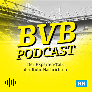 BVB-Podcast - Der Experten-Talk der Ruhr Nachrichten