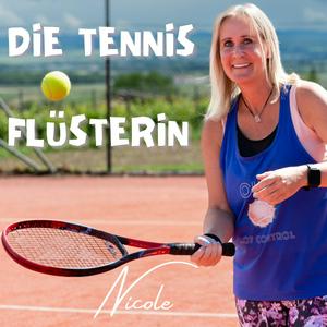 Die Tennis 🎾 Flüsterin