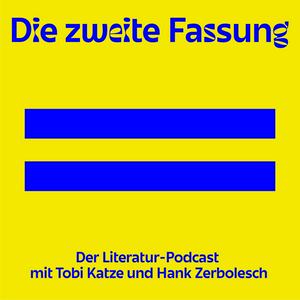 Die zweite Fassung - der Literatur-Podcast