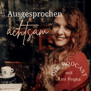 Höre Ausgesprochen achtsam & kreativ in der App.