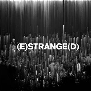 Höre (E)STRANGE(D) in der App.