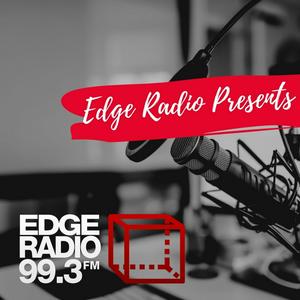 Edge Radio Presents