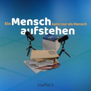 Ein Mensch kann nur als Mensch aufstehen