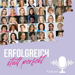 Erfolgreich statt perfekt - Mission Female Podcast