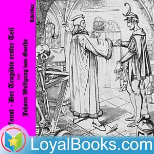 Faust - Der Tragödie erster Teil by Johann Wolfgang von Goethe