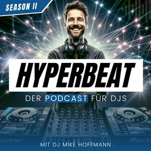 HYPERBEAT - Der Podcast für DJs
