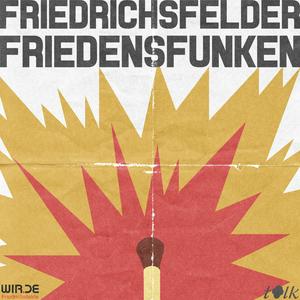 Friedrichsfelder Friedensfunken