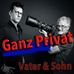 Ganz Privat - Vater und Sohn