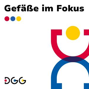 Gefäße im Fokus