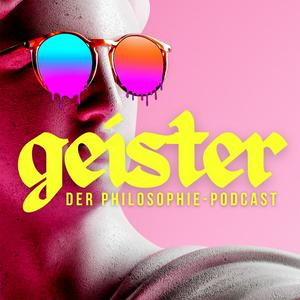 geister - der philosophie-podcast