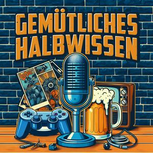 Gemütliches Halbwissen