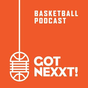 Got Nexxt – Der NBA und Basketball Podcast