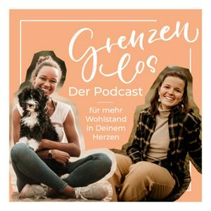 GRENZENLOS - Wohlstand in Deinem Herzen