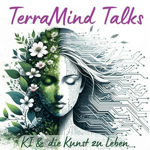 TerraMind Talks - KI & die Kunst zu leben