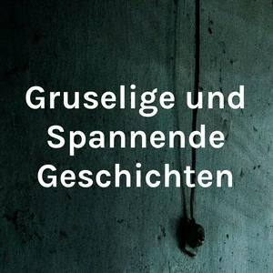 Höre Gruselige und Spannende Geschichten von Ace Prodcution in der App.