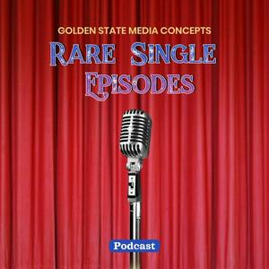 Höre GSMC Classics: Rare Single Episodes in der App.