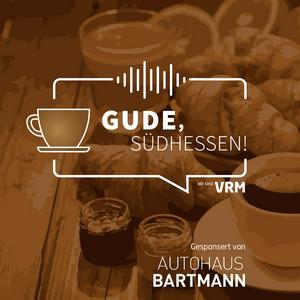 Gude, Südhessen!