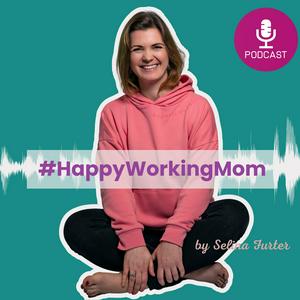#HappyWorkingMom