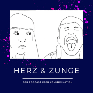 Herz und Zunge
