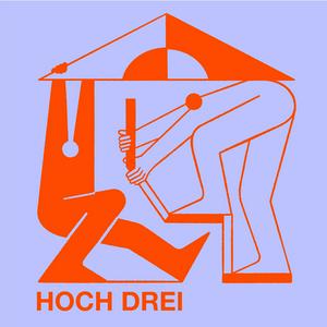 Höre Hoch drei - Der Podcast für Raum und Design in der App.