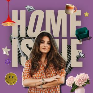 HOMEISSUE Podcast