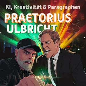 KI, Kreativität und Paragraphen - Praetorius vs. Ulbricht