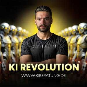 KI REVOLUTION - Der Business Podcast von Everlast AI | Künstliche Intelligenz | Zukunft | Automation