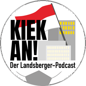 Kiek an - der Landsberger Podcast