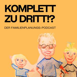 Höre Komplett zu dritt?! in der App.