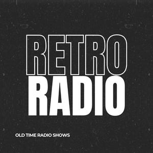 Retro Radio - Old Time Radio