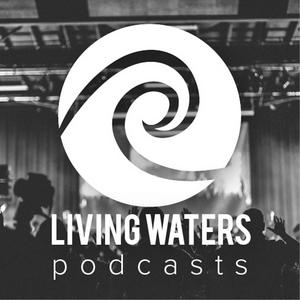 Living Waters Cairns' Podcast